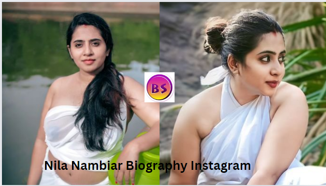 Nila Nambiar Biography Instagram